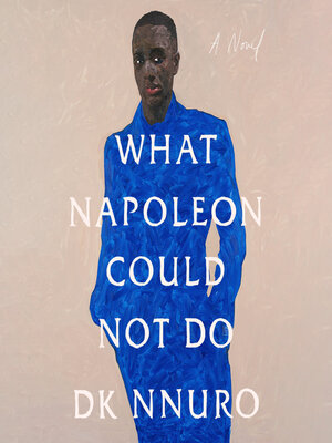 cover image of What Napoleon Could Not Do